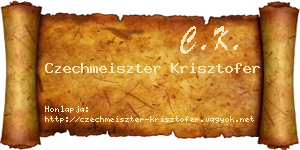 Czechmeiszter Krisztofer névjegykártya